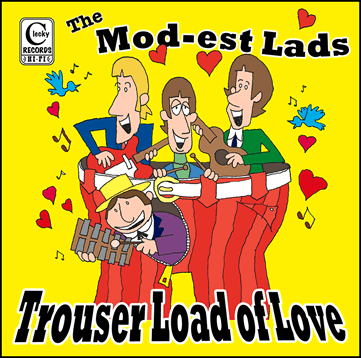 BUY the Trouserload of Love CD!